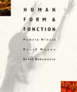 Human Form and Function - P. M Minett