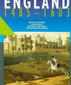 Flagship History - England 1485-1603 - Derrick Murphy