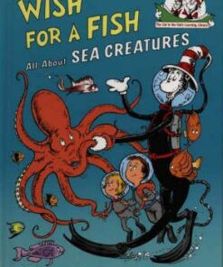 Wish For A Fish (The Cat in the Hat's Learning Library