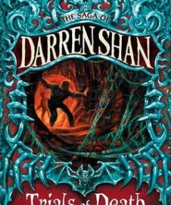 Trials of Death (The Saga of Darren Shan