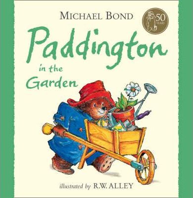 Paddington in the Garden 1 Paddington in the Garden - Michael Bond