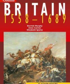 Flagship History - Britain 1558-1689 - Derrick Murphy