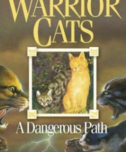 A Dangerous Path (Warrior Cats