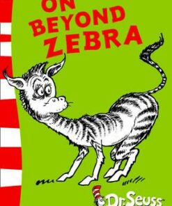 On Beyond Zebra: Yellow Back Book (Dr. Seuss - Yellow Back Book) - Dr. Seuss