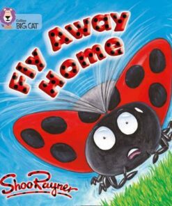 Fly Away Home - Shoo Rayner