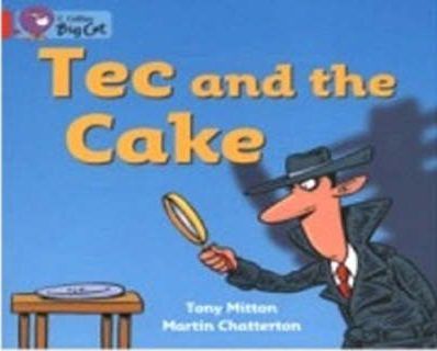 Tec and the Cake - Tony Mitton
