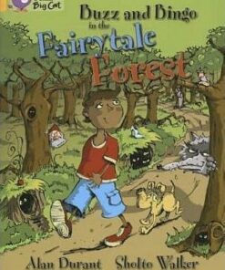 Buzz And Bingo In The Fairytale Forest - Alan Durant