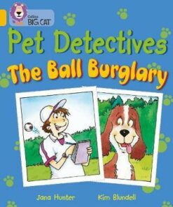 Pet Detectives: The Ball Burglary - Jana Hunter
