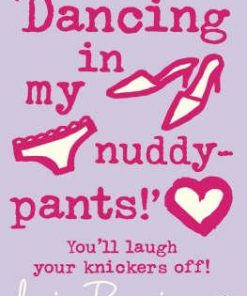 `Dancing in my nuddy-pants!' (Confessions of Georgia Nicolson