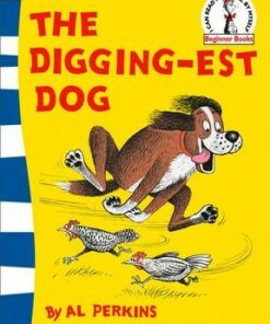 The Digging-est Dog (Beginner Series) - Al Perkins