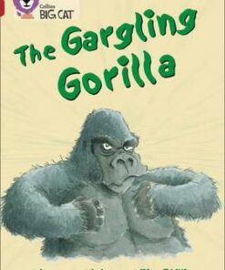 The Gargling Gorilla - Margaret Mahy