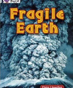 Fragile Earth - Claire Llewellyn