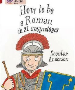 How To Be A Roman - Scoular Anderson
