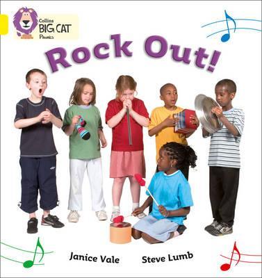 Rock Out: Band 03/Yellow (Collins Big Cat Phonics) - Janice Vale