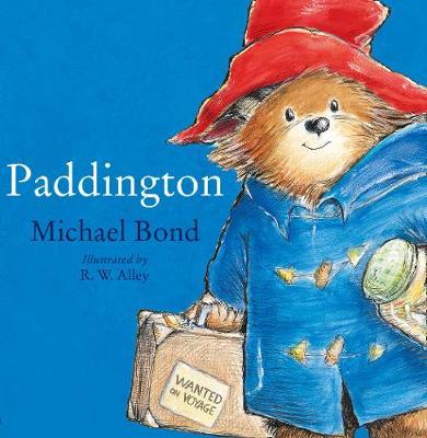 Paddington - Michael Bond