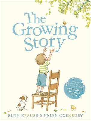 The Growing Story - Ruth Krauss