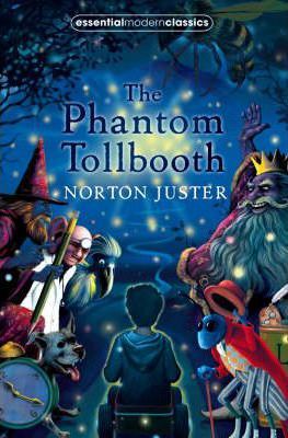 The Phantom Tollbooth - Norton Juster
