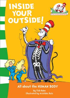 Inside Your Outside! (The Cat in the Hat's Learning Library