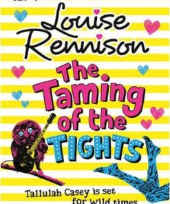 The Taming Of The Tights (The Misadventures of Tallulah Casey