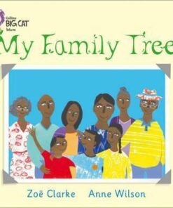 My Family Tree - Zoe Clarke