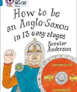 How to Be an Anglo Saxon - Scoular Anderson