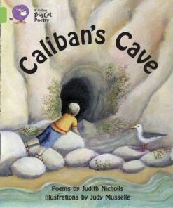 Poetry: Caliban's Cave - Judith Nicholls