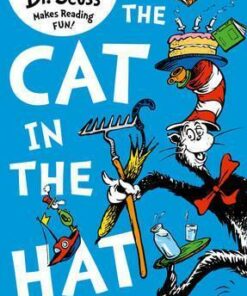 The Cat in the Hat (Dr. Seuss) - Dr. Seuss