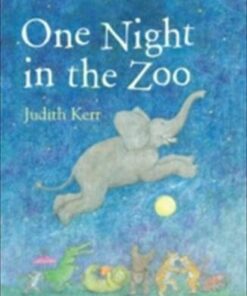 One Night In The Zoo - Judith Kerr