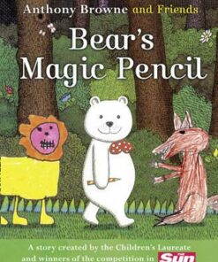 BEAR'S MAGIC PENCIL - Anthony Browne