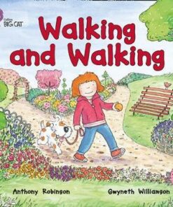 Walking And Walking - Anthony Robinson