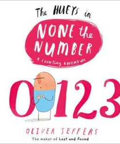 None the Number (The Hueys) - Oliver Jeffers