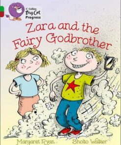 Zara and the Fairy Godbrother: Band 05 Green/Band 14 Ruby - Margaret Ryan