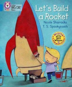 Poetry: Let's Build a Rocket - Nicole Sharracks
