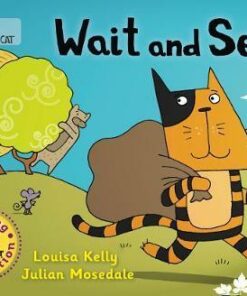 Wait and See! - Louisa Kelly