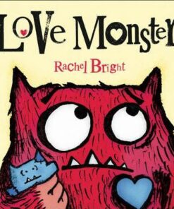 Love Monster - Rachel Bright