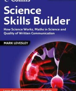 Science Skills Builder: How Science Works