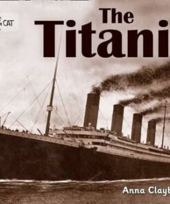 The Titanic - Collins Big Cat
