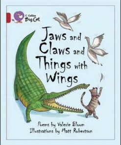 Poetry: Jaws and Claws and Things with Wings - Valerie Bloom