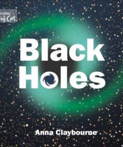 Black Holes - Anna Claybourne