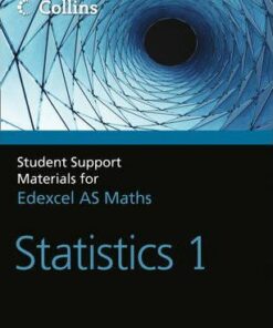 Collins Student Support Materials for Maths - A Level Maths: Statistics 1 - Roger Fentem
