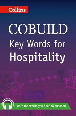 Key Words for Hospitality: B1+ (Collins COBUILD Key Words) -