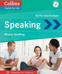 Speaking: A2 (Collins English for Life: Skills) - Rhona Snelling