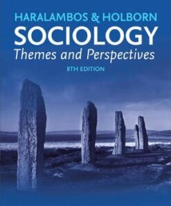 Haralambos and Holborn - Sociology Themes and Perspectives - Michael Haralambos