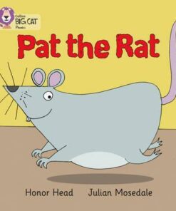 PAT THE RAT: Band 02A/Red A (Collins Big Cat Phonics) - Honor Head