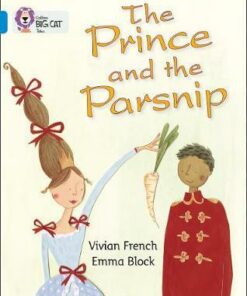 Prince and the Parsnip - Vivian French