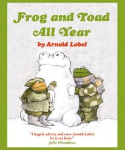 Frog and Toad All Year (Frog and Toad) - Arnold Lobel