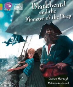 Blackbeard and the Monster of the Deep: Band 11 Lime/Band 12 Copper - Ciaran Murtagh