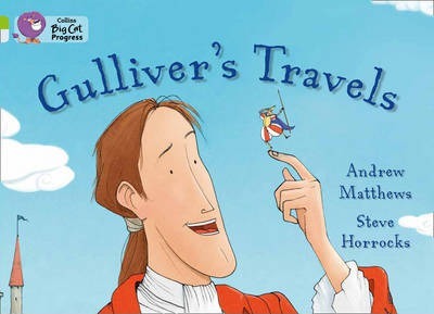 Gulliver's Travels: Band 11 Lime/Band 17 Diamond - Andrew Matthews