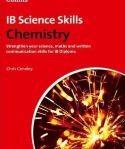 Chemistry: Science Skills - CHEMISTRY (Science Skills) - Chris Conoley