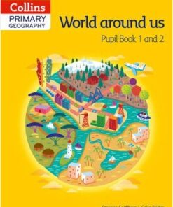 Collins Primary Geography Pupil Book 1 & 2 (Primary Geography) - Stephen Scoffham